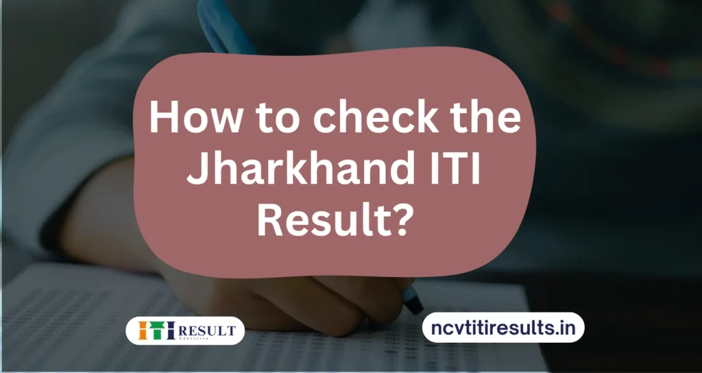 Check jharkhand iti result thumnail