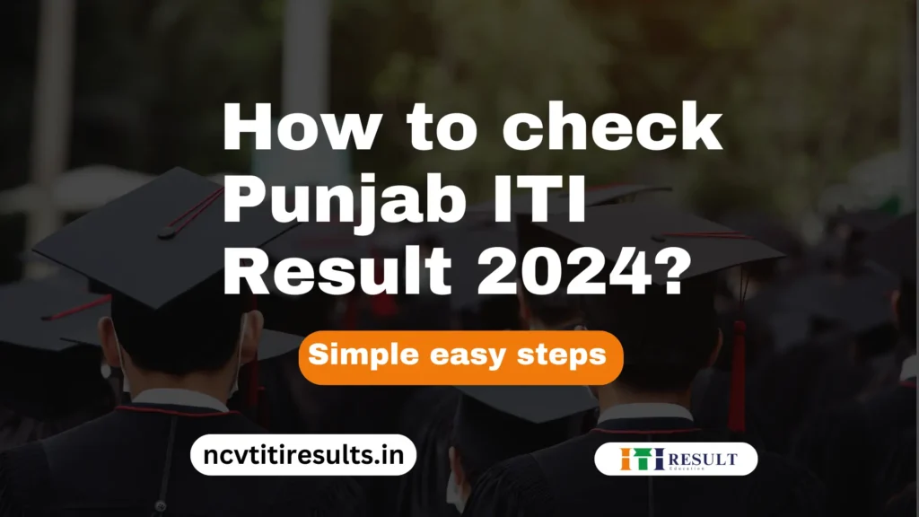 How to check Punjab ITI Result 2024 thumnail