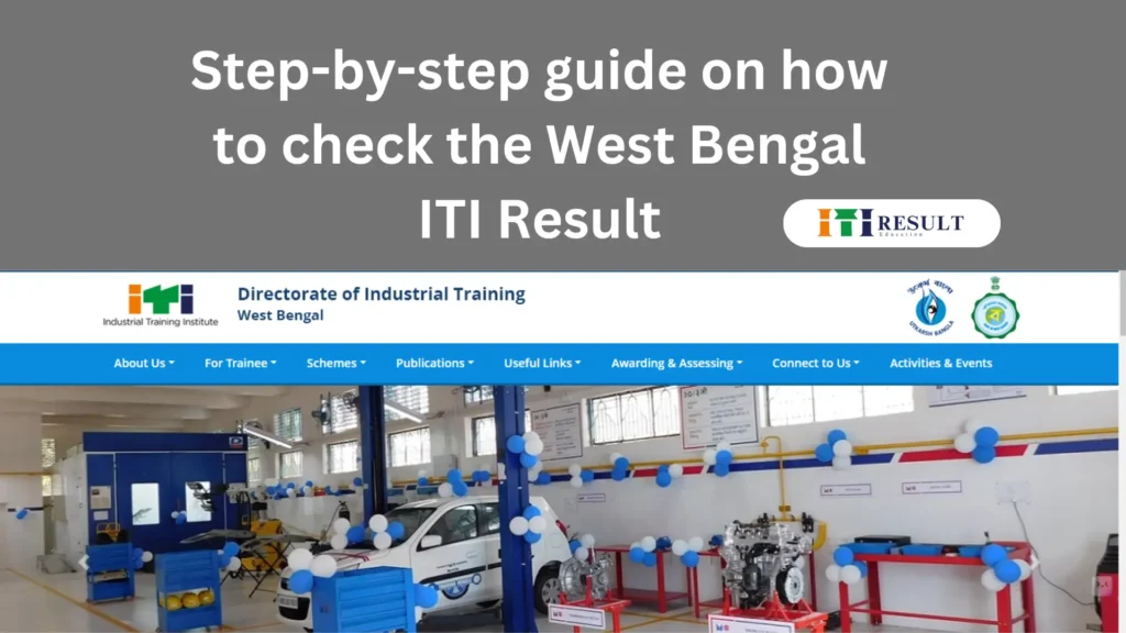 This is official site result page of West Bengal ITI Result