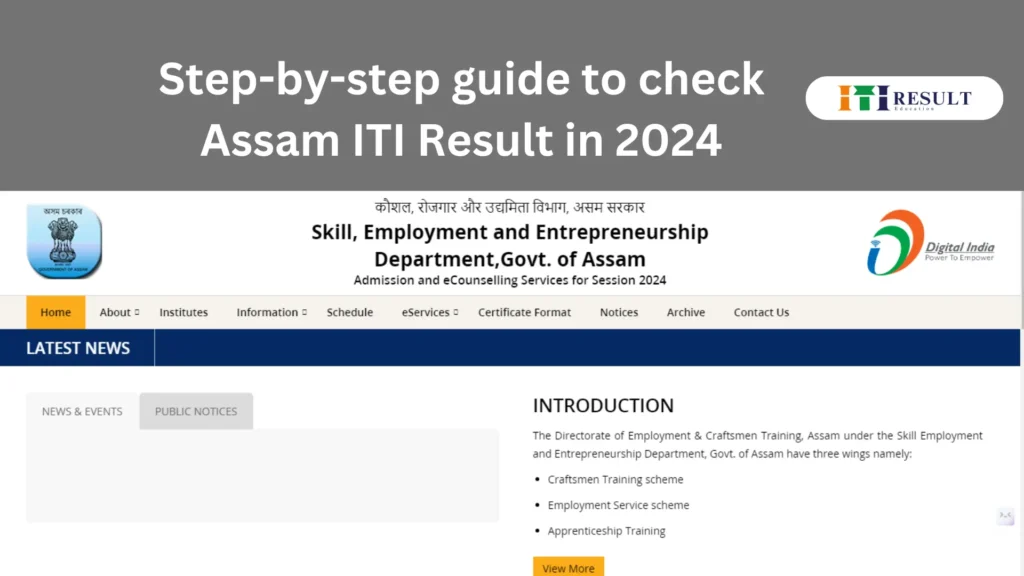 This is official homepage of Assam ITI Result