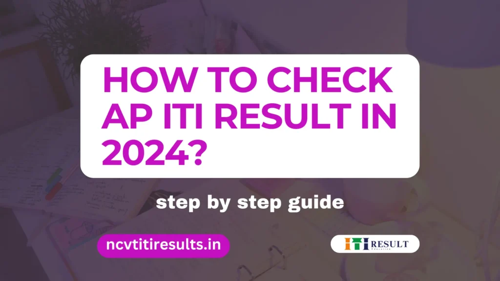 This is the Arunachal Pradesh ITI results in thumbnail for checking AP ITI results in 2024.
