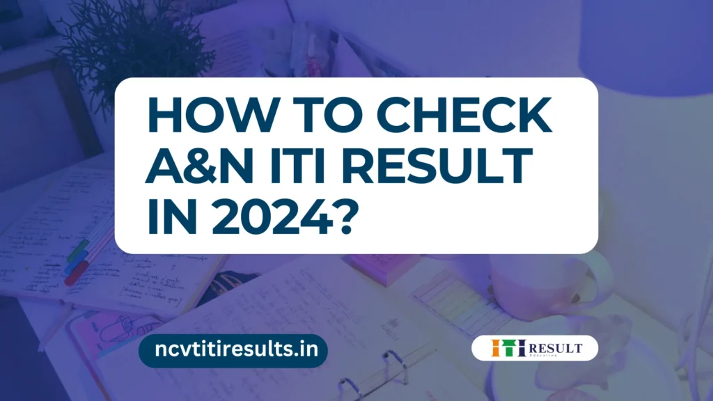 This is the Andaman & Nicobar ITI Result Thumbnail